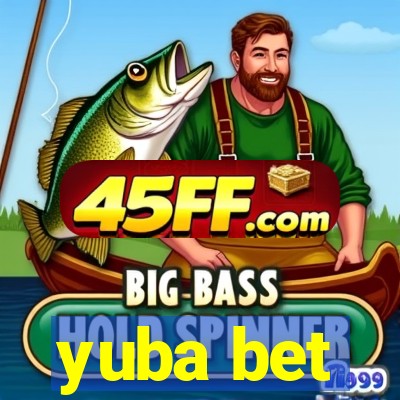 yuba bet